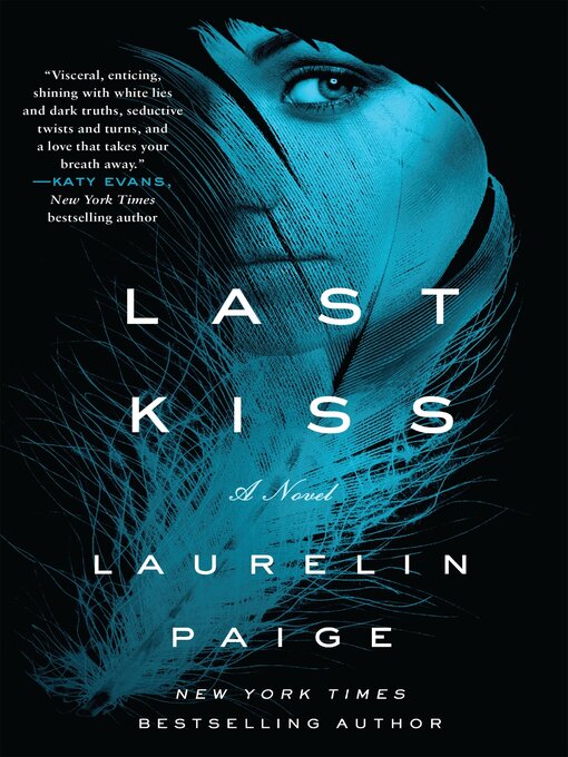 Title details for Last Kiss by Laurelin Paige - Wait list